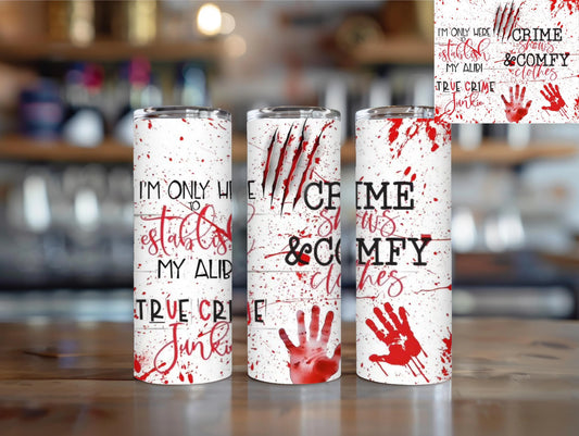 Crime Shows and Comfy Clothes True Crime Gift Cozy Murder Podcast Cup Serial Killer Obsessed Coffee Tumbler podcast gift for her bestie