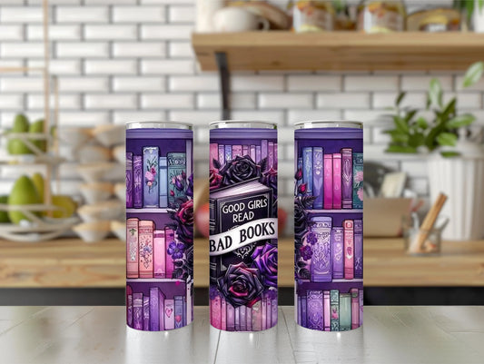 Good Girls Read Dirty Books Tumbler dark romance cup romance gift bookish gift book lover cup booktok cup gift for her reader gift mom gift